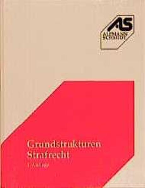 Grundstrukturen Strafrecht