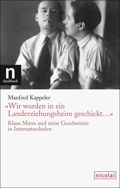 "Wir wurden in ein Landerziehungsheim geschickt"