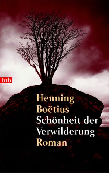 Schönheit der Verwilderung