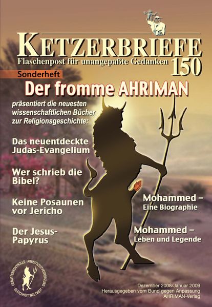Der fromme Ahriman (I)