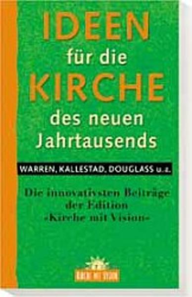 Ideen für die Kirche des neuen Jahrtausends