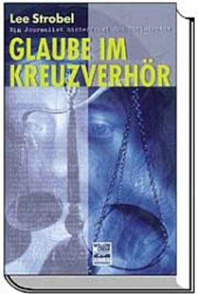 Glaube im Kreuzverhör