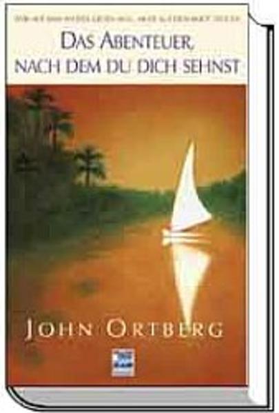Das Abenteuer, nach dem du dich sehnst