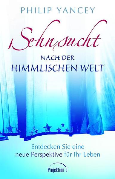 Sehnsucht nach der unsichtbaren Welt