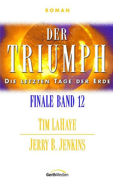 Finale - Die letzten Tage der Erde / Der Triumph