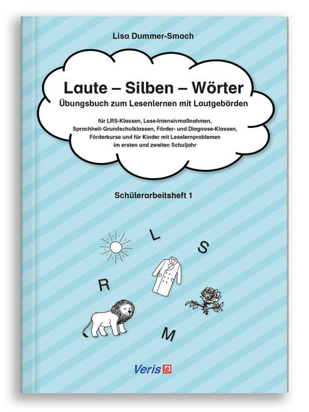 Laute - Silben - Wörter. Schülerarbeitsheft 1