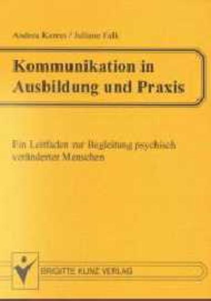 Kommunikation in Ausbildung und Praxis