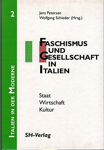 Faschismus und Gesellschaft in Italien