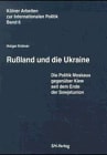 Russland und die Ukraine