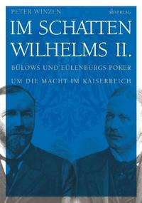 Im Schatten Wilhelms II.