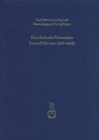 Das tibetische Fürstentum La stod lHo (um 1265 bis 1642)
