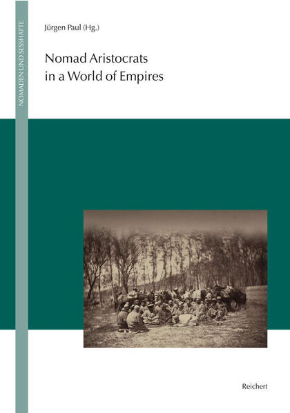 Nomad Aristocrats in a World of Empires
