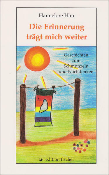 Die Erinnerung trägt mich weiter