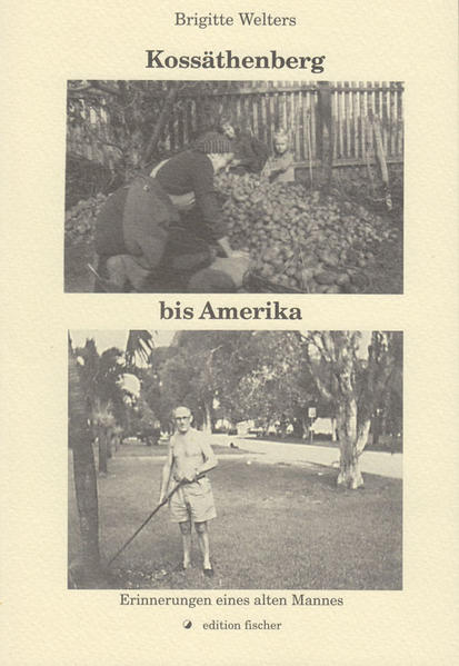 Kossäthenberg bis Amerika