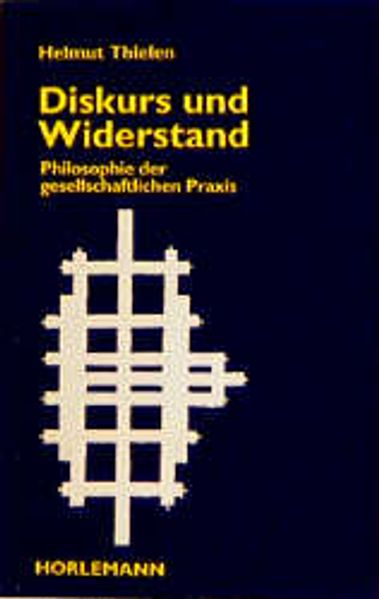 Diskurs und Widerstand