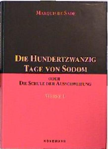 Werke / Die hundertzwanzig Tage von Sodom
