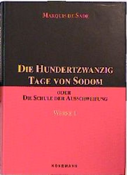 Werke / Die hundertzwanzig Tage von Sodom