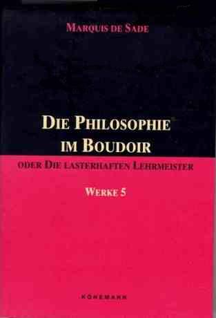 Werke / Die Philosophie im Boudoir
