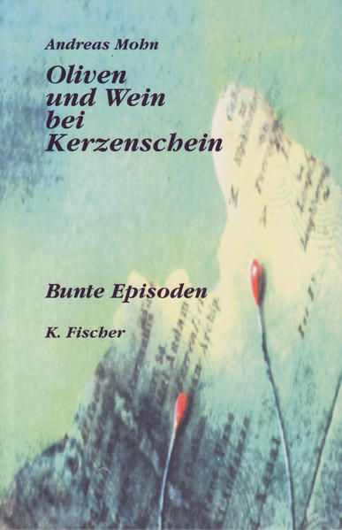 Oliven und Wein bei Kerzenschein