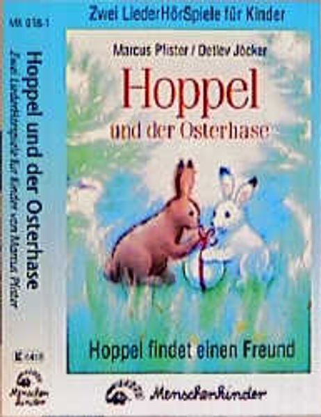 Hoppel und derOsterhase /Hoppel findet einen Freund