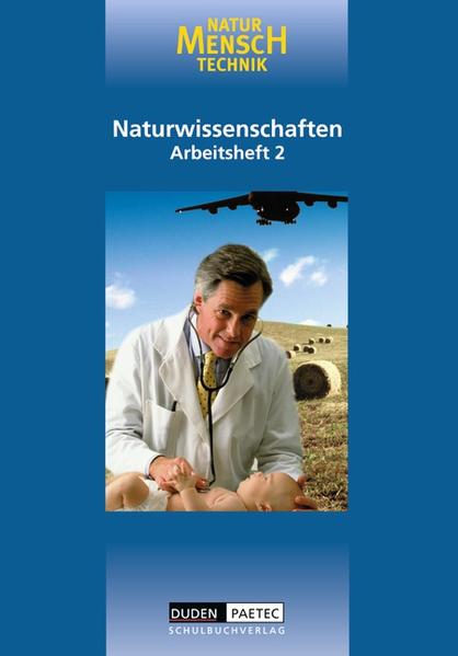 Duden Natur - Mensch - Technik - Naturwissenschaften / Band 2 - Arbeitsheft