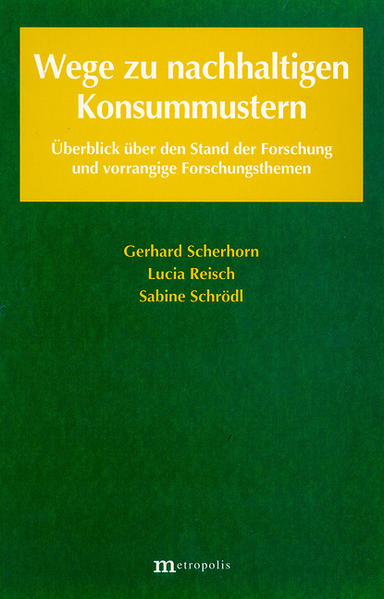 Wege zu nachhaltigen Konsummustern