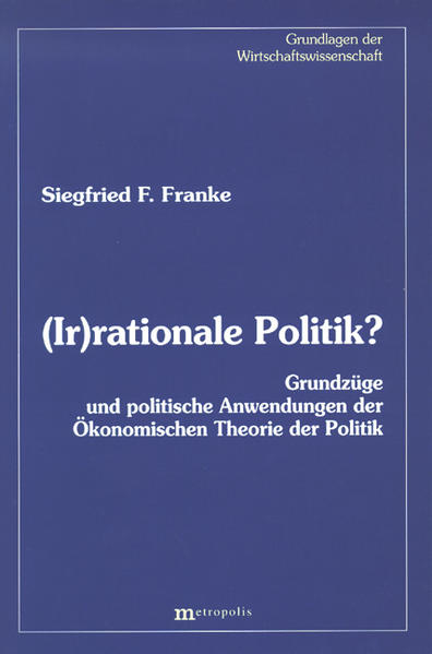 (Ir)rationale Politik?