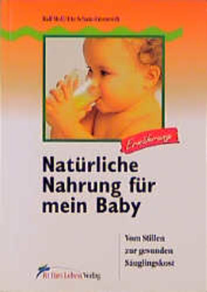 Natürliche Nahrung für mein Baby