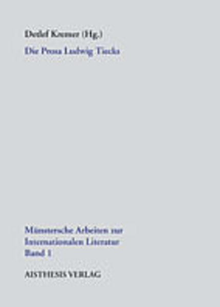 Die Prosa Ludwig Tiecks