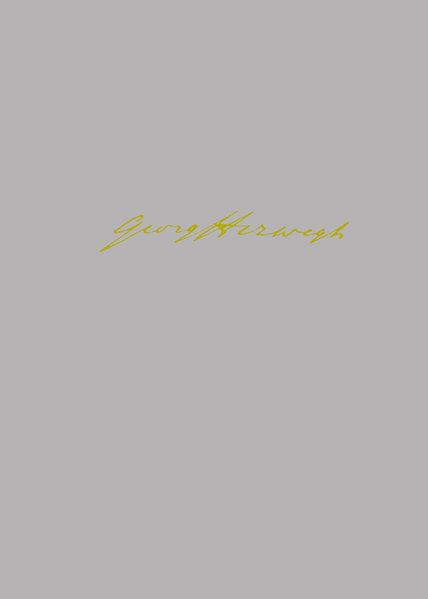Georg Herwegh - Werke und Briefe / Georg Herwegh: Briefe 1849-1875