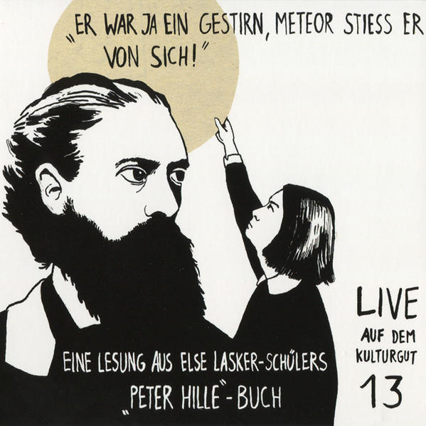 "Er war ja ein Gestirn, Meteor stieß er von sich!"