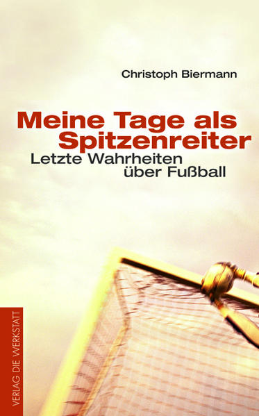 Meine Tage als Spitzenreiter