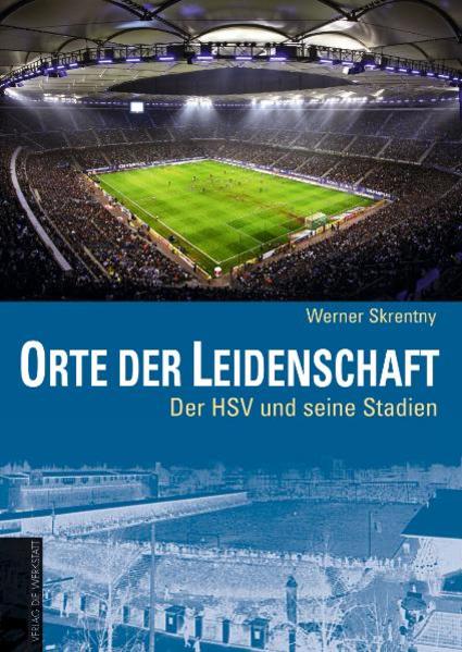 Orte der Leidenschaft