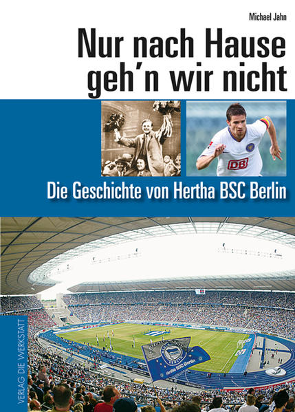 Nur nach Hause geh'n wir nicht