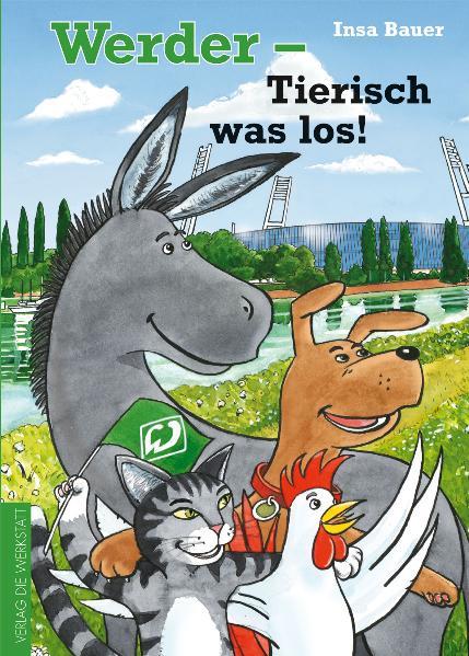 Werder – Tierisch was los!