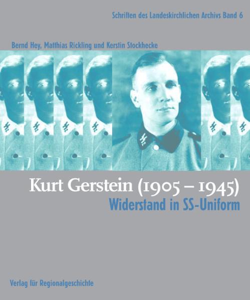 Kurt Gerstein (1905-1945)