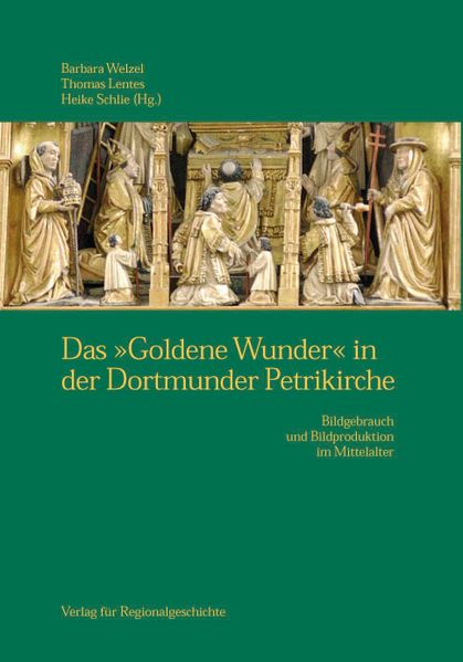 Das "Goldene Wunder" in der Dortmunder Petrikirche