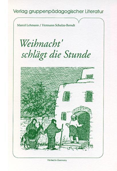 Weihnacht' schlägt die Stunde