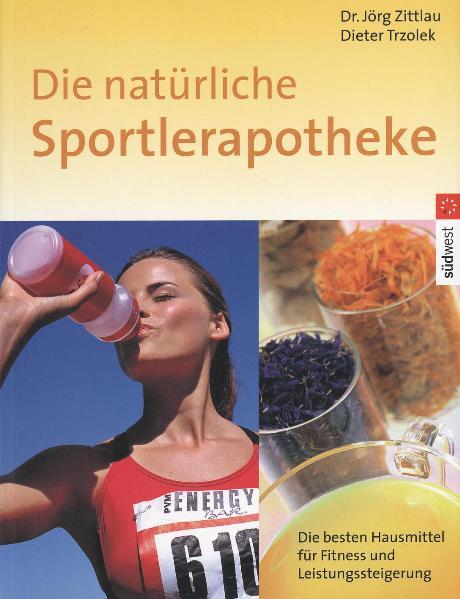 Die natürliche Sportlerapotheke