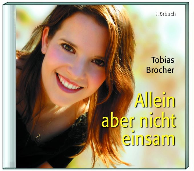 Allein aber nicht einsam