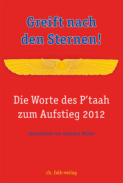 Greift nach den Sternen! Die Worte des P´taah zum Aufstieg 2012