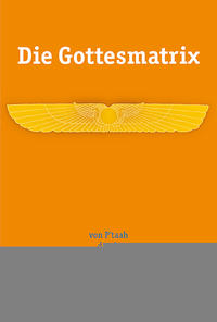 Die Gottesmatrix