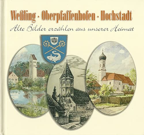 Wessling Oberpfaffenhofen Hochstadt