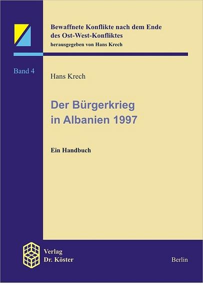 Der Bürgerkrieg in Albanien 1997