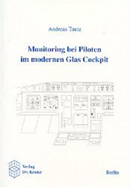 Monitoring bei Piloten im modernen Glas Cockpit