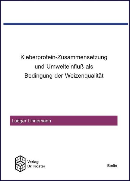 Kleberprotein-Zusammensetzung und Umwelteinfluss als Bedingung der Weizenqualität