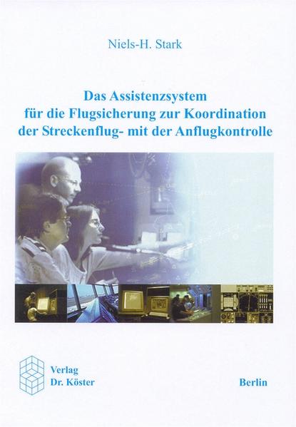 Das Assistenzsystem für die Flugsicherung zur Koordination der Streckenflug- mit der Anflugkontrolle