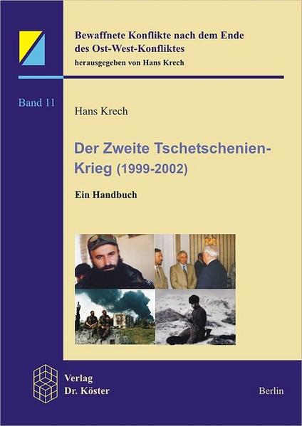 Der zweite Tschetschenien-Krieg (1999-2002)