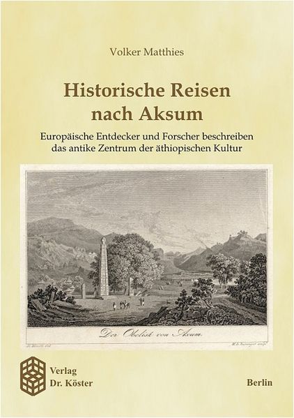 Historische Reisen nach Aksum