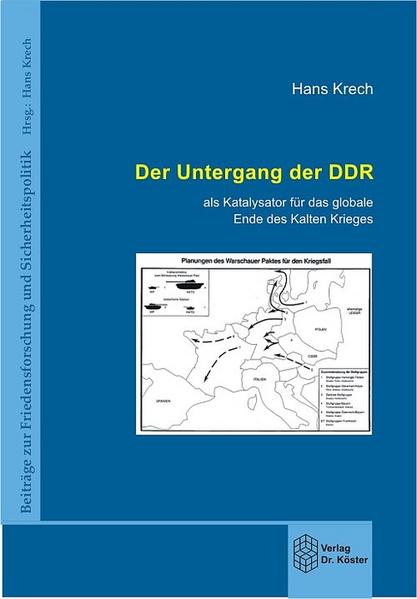 Der Untergang der DDR - als Katalysator für das globale Ende des Kalten Krieges